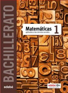 Solucionario Matematicas Aplicadas a las Ciencias Sociales 1 Bachillerato Edebe